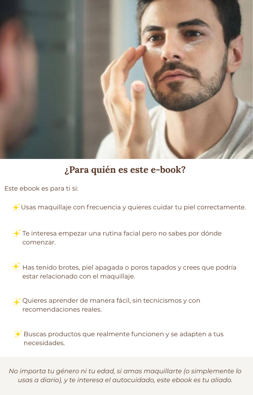 Hombre aplicando crema facial frente al espejo, acompañado de texto explicativo sobre el público ideal del eBook